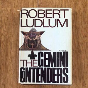 The Gemini Contenders by Robert Ludlum Hardcover 1976